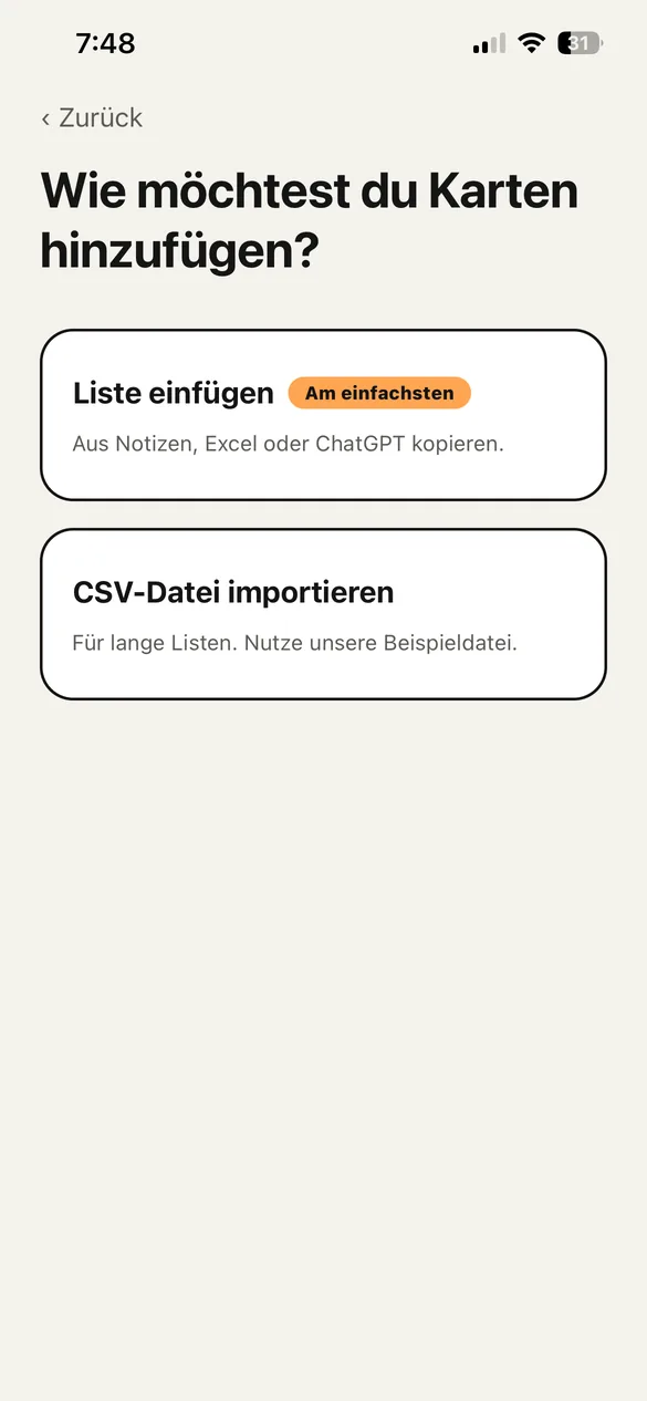 Der Bildschirm zum Hinzufügen von Karten mit zwei Optionen: Liste einfügen oder CSV-Datei importieren.