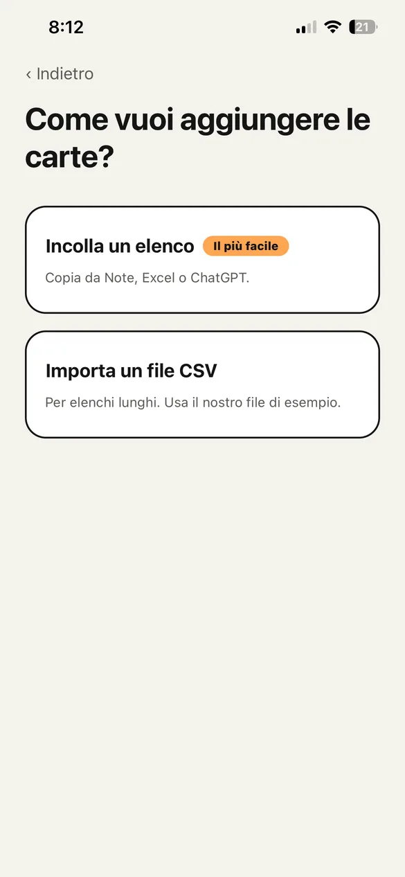 La schermata per aggiungere carte, con due opzioni: incollare una lista o importare un file CSV.